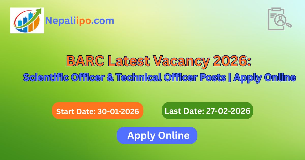 BARC Latest Vacancy 2026: Scientific Officer & Technical Officer Posts | Apply Online