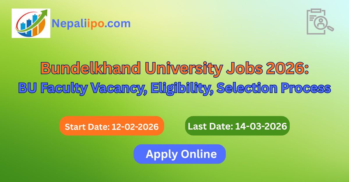 Bundelkhand University Jobs 2026: BU Faculty Vacancy, Eligibility, Selection Process