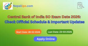 Central Bank of India SO Exam Date 2026: Check Official Schedule & Important Updates