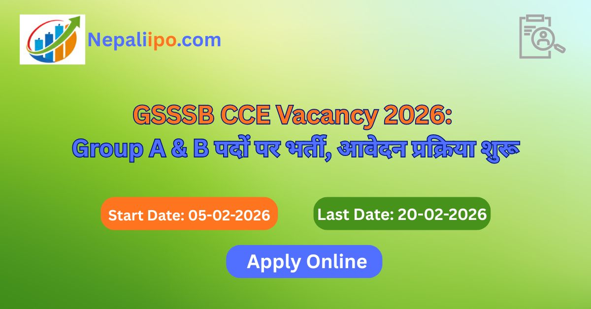 GSSSB CCE Vacancy 2026: Group A & B पदों पर भर्ती, आवेदन प्रक्रिया शुरू