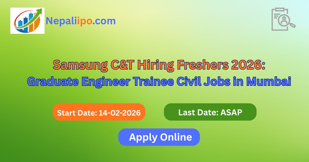 Samsung C&T Hiring Freshers 2026 | Graduate Engineer Trainee Civil Jobs in Mumbai