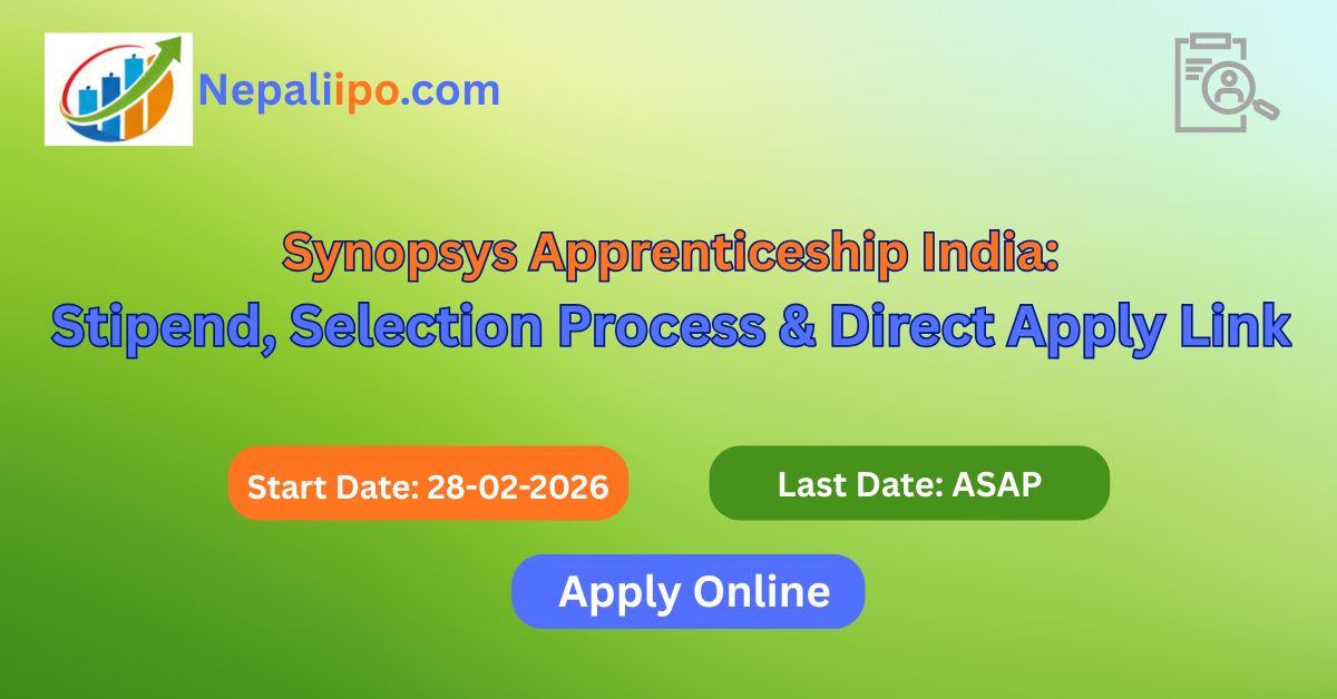 Synopsys Apprenticeship India: Stipend, Selection Process & Direct Apply Link