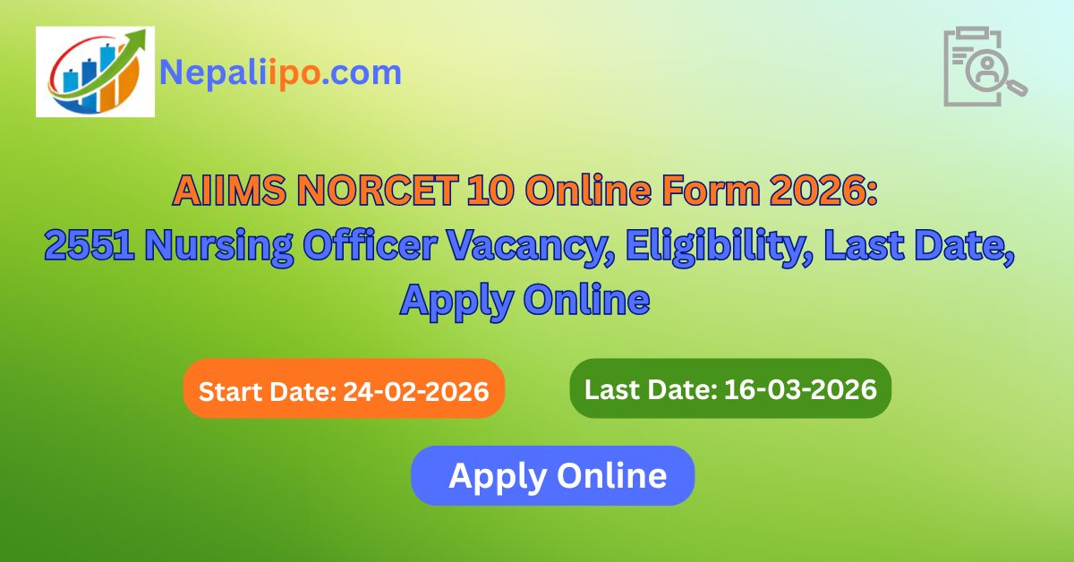 AIIMS NORCET 10 Online Form 2026
