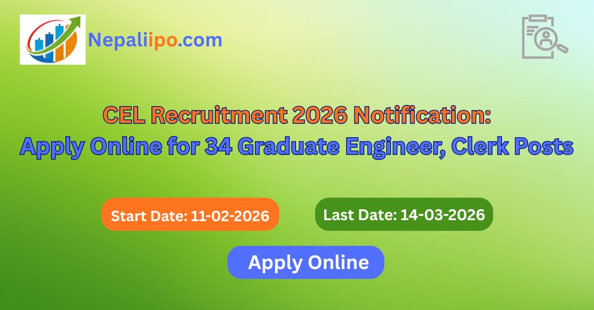 CEL Recruitment 2026 Notification