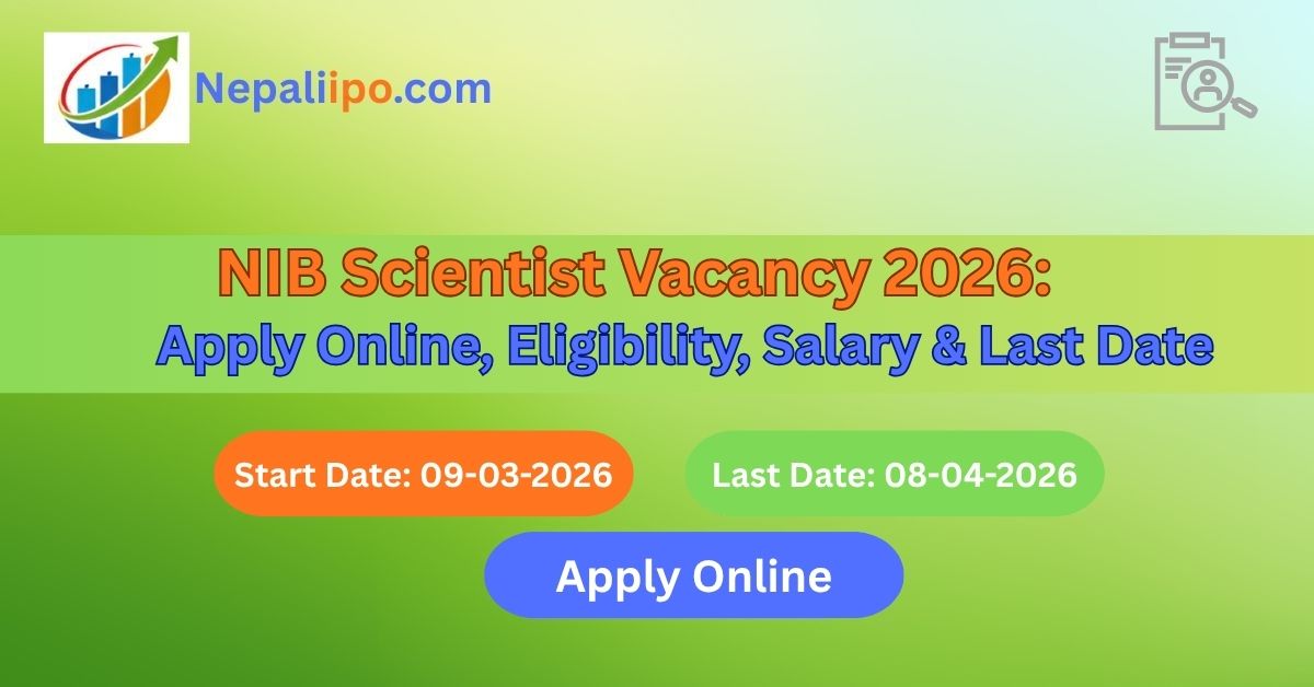NIB Scientist Vacancy 2026